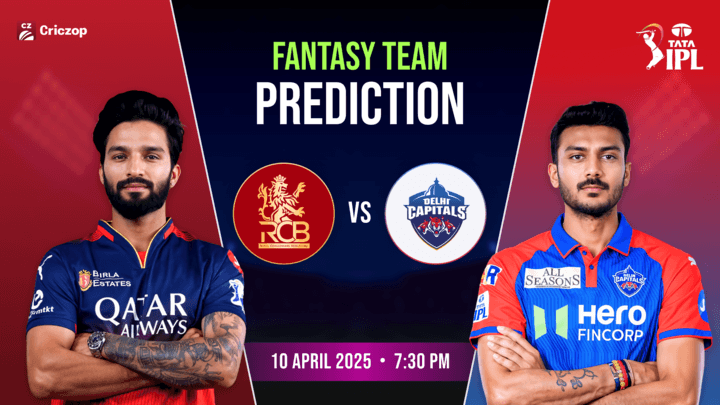 IPL 2025 - RCB vs DC: Dream11 Prediction